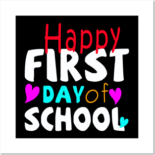 happy first day of school Posters and Art